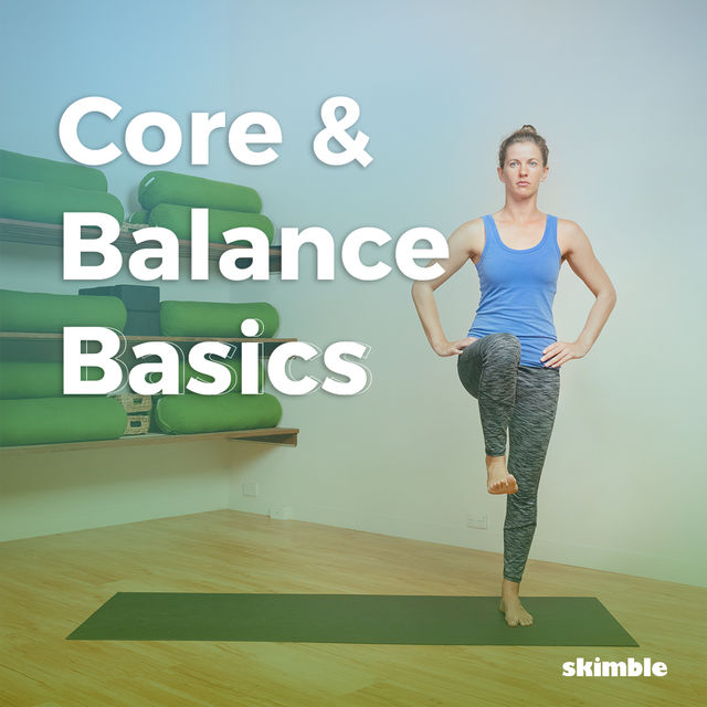Core & Balance Basics Free Full Body Workout by Coach Matt V. Skimble