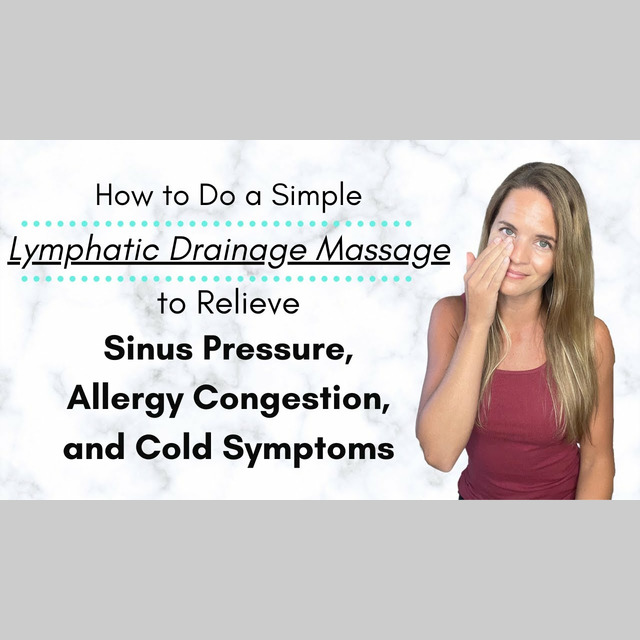 Lymphatic Drainage And Sinus Massage For Allergy Cold Congestion And Lymphatic Drainage And Sinus Massage For Allergy Cold Congestion And