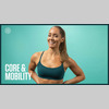 Day 30: "Day 30: Core + Full Body Mobility"