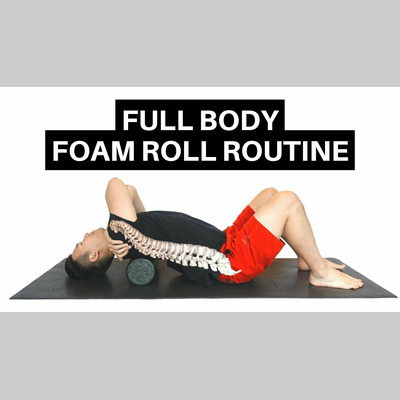 Full Body Foam Roll Routine