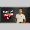 No Repeat Full Body HIIT