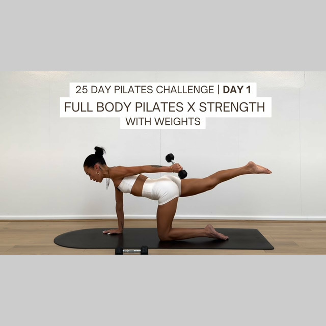25 DAY PILATES CHALLENGE | DAY 1 | 30 MIN FULL BODY PILATES X STRENGTH ...