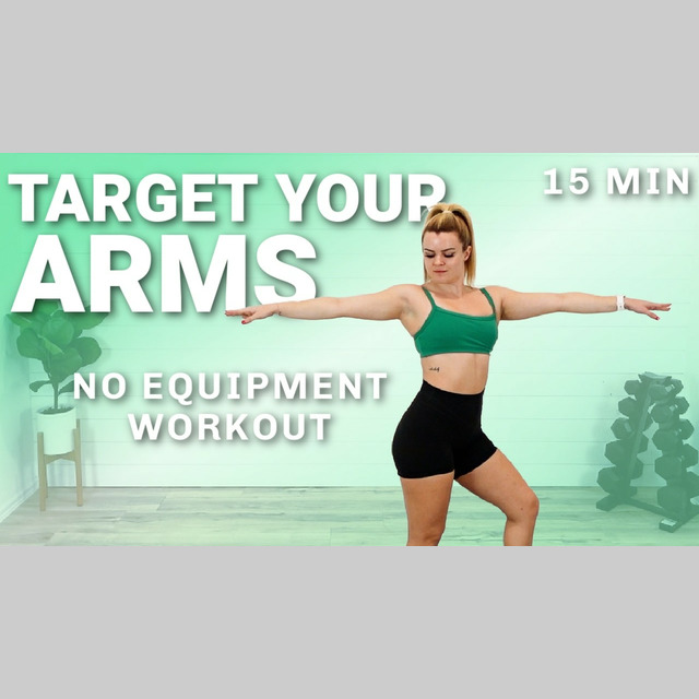 TARGET YOUR ARMS IN 15 MIN WITH NO EQUIPMENT! - Free Arm Workout by Eo ...